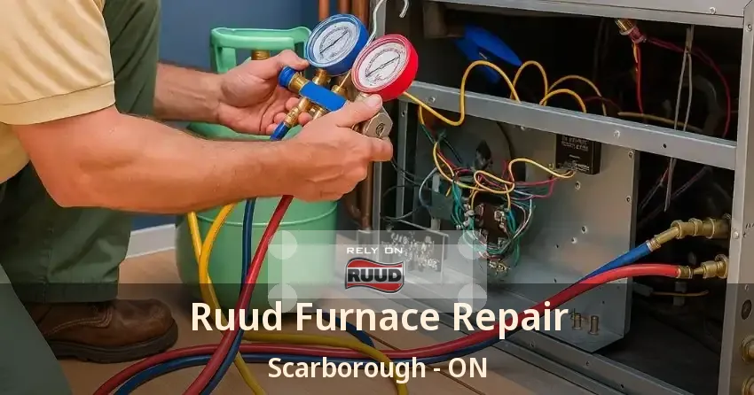 Ruud Furnace Repair Scarborough - ON