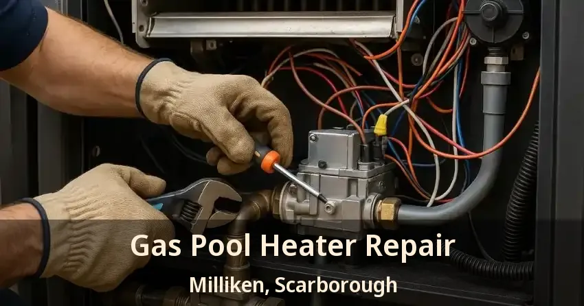 Gas Pool Heater Repair Milliken, Scarborough - ON