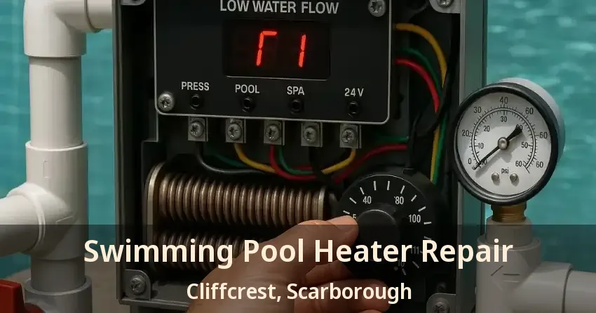 Swimming Pool Heater Repair Cliffcrest, Scarborough - ON