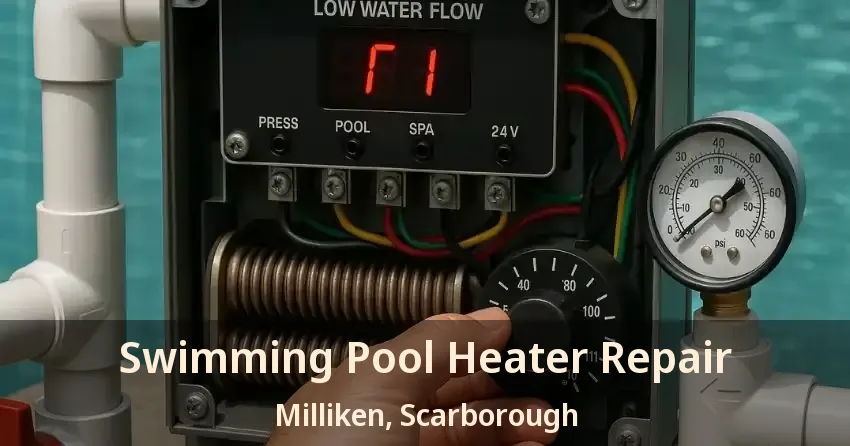 Swimming Pool Heater Repair Milliken, Scarborough - ON